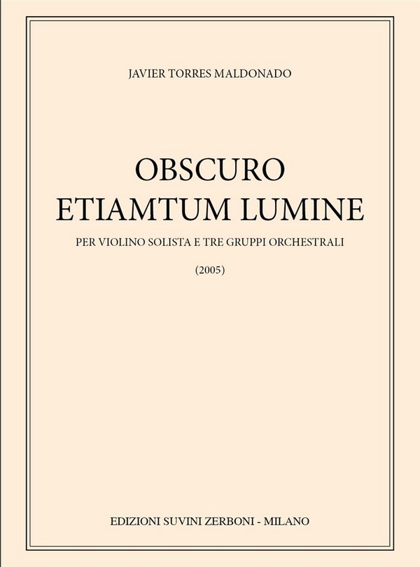 Obscuro Etiam  per violino solista e tre gruppi orchestrali  Partitur