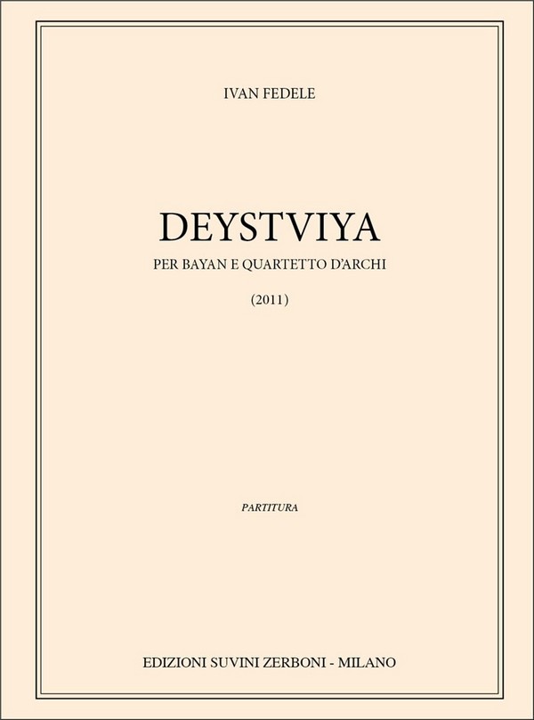 Deystivya (Pa)  per bayan e quartetto d'archi  Partitur
