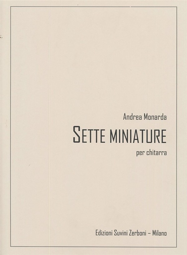 Andrea Monarda, Sette miniature  Gitarre  