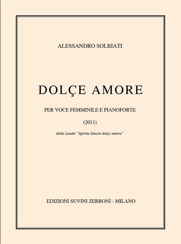Dolce Amore&nbsp;&nbsp;per voce femminile e pianoforte&nbsp;&nbsp;Partitur