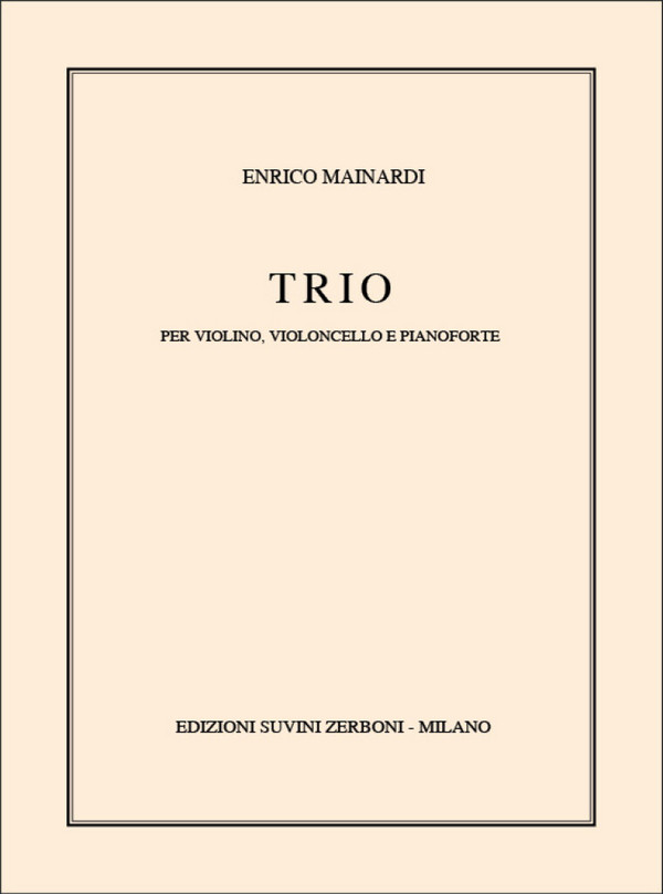 Enrico Mainardi, Trio&nbsp;&nbsp;&nbsp;&nbsp;Partitur