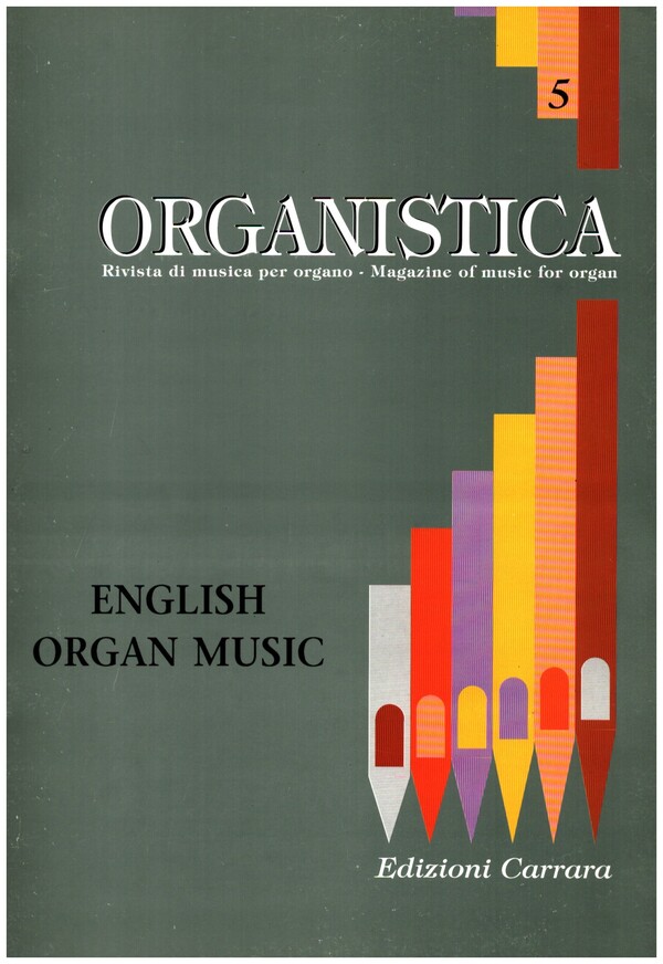 Organistica vol.5 English Organ Music&nbsp;&nbsp;per organo&nbsp;&nbsp;