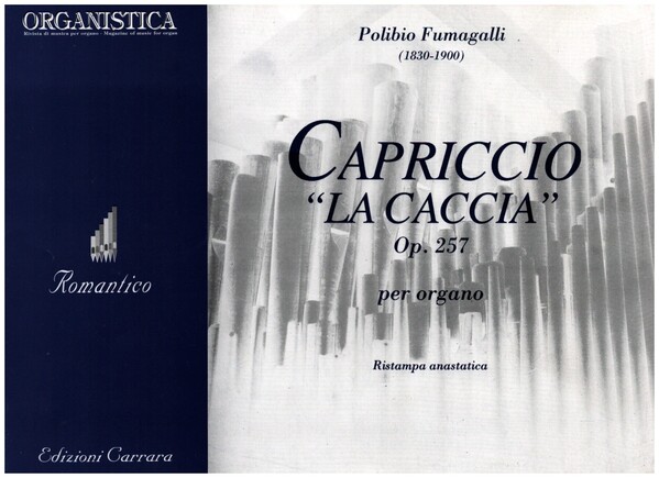 Capriccio 'La Caccia' op.257  per organo  