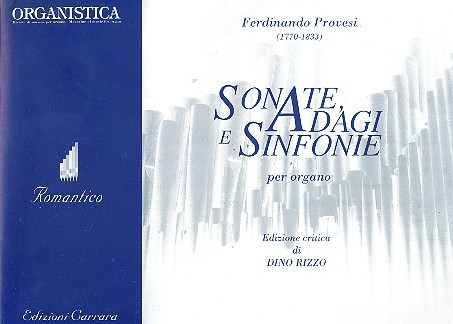 Sonate, Adagi e Sinfonie&nbsp;&nbsp;per organo&nbsp;&nbsp;