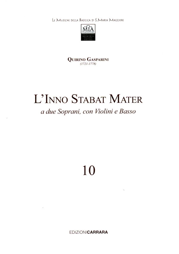 L' Inno Stabat Mater&nbsp;&nbsp;per 2 soprani, 2 violini e basso&nbsp;&nbsp;partitura