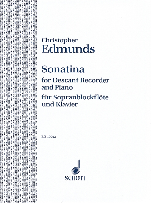 Edmunds, Christopher Sonatina&nbsp;&nbsp;für Sopran-Blockflöte und Klavier&nbsp;&nbsp;