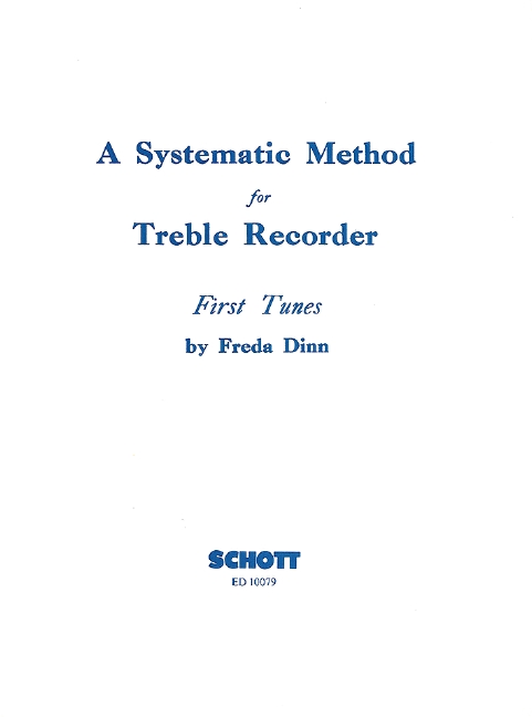 A Systematic Method for Treble Recorder  für Alt-Blockflöte  
