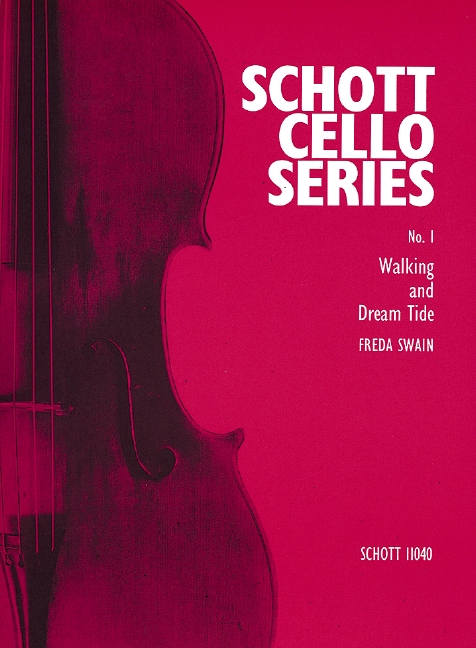 Swain, Freda Walking and Dream Tide&nbsp;&nbsp;für Violoncello und Klavier&nbsp;&nbsp;