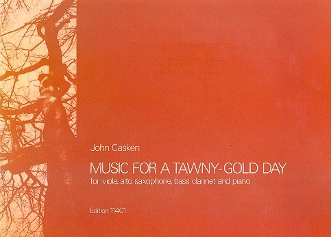 Music for a tawny-Gold Day  for viola, alto saxophone, bass clarinet and piano  study score