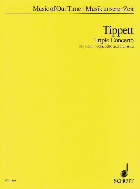 Tippett, Sir Michael Triple Concerto&nbsp;&nbsp;für Violine, Viola, Violoncello und Orchester&nbsp;&nbsp;Studienpartitur