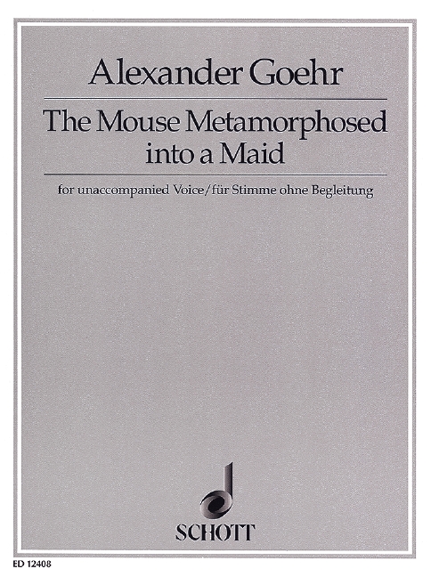 The Mouse Metamorphosed into a Maid op. 54  für Stimme ohne Begleitung  Dirigierpartitur