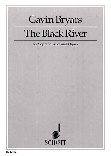 The Black River  für Sopran und Orgel  Partitur