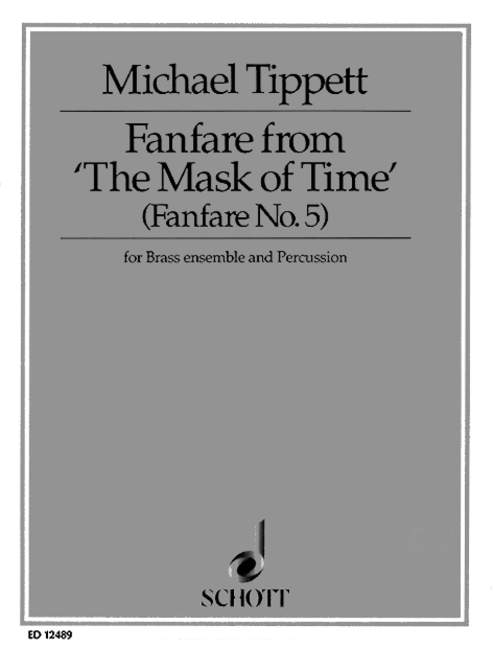 Tippett, Sir Michael Fanfare No. 5&nbsp;&nbsp;für Bläserensemble und Schlagzeug&nbsp;&nbsp;Partitur und Stimmen