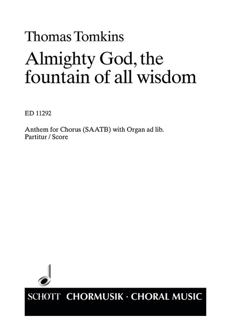 Almighty god, the fountain  für gemischten Chor (SAATB) und Orgel  Partitur