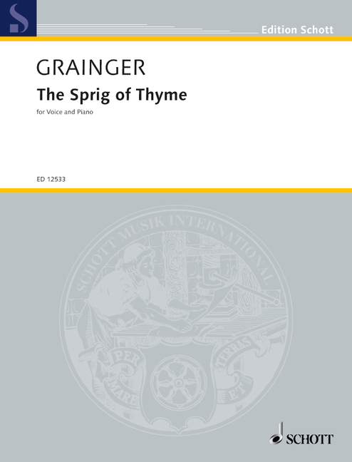 The Sprig of Thyme&nbsp;&nbsp;für Singstimme und Klavier&nbsp;&nbsp;