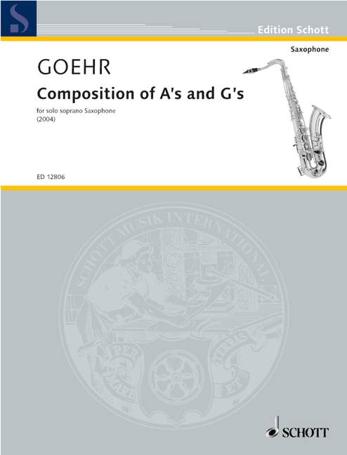 Composition of A's and G's  für Sopran-Saxophon  