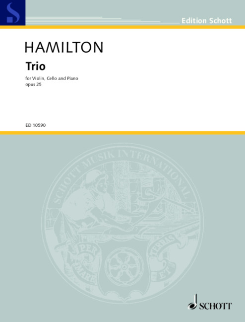 Hamilton, Iain Trio op. 25&nbsp;&nbsp;für Violine, Violoncello und Klavier&nbsp;&nbsp;Partitur und Stimmen