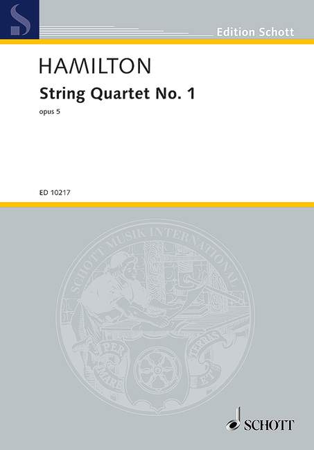 Hamilton, Iain String Quartet No. 1 op. 5&nbsp;&nbsp;für Streichquartett&nbsp;&nbsp;Studienpartitur