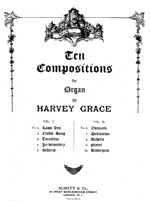 Grace, Harvey Ten Compositions for Organ&nbsp;&nbsp;für Orgel&nbsp;&nbsp;
