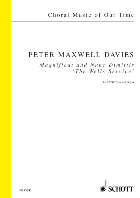 Maxwell Davies, Sir Peter Magnificat and Nunc Dimittis&nbsp;&nbsp;für gemischten Chor (SATB) und Orgel&nbsp;&nbsp;Chorpartitur