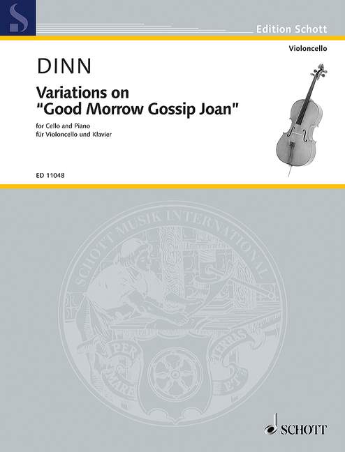 Variations on 'Good Morrow Gossip Joan'  für Violoncello und Klavier   
