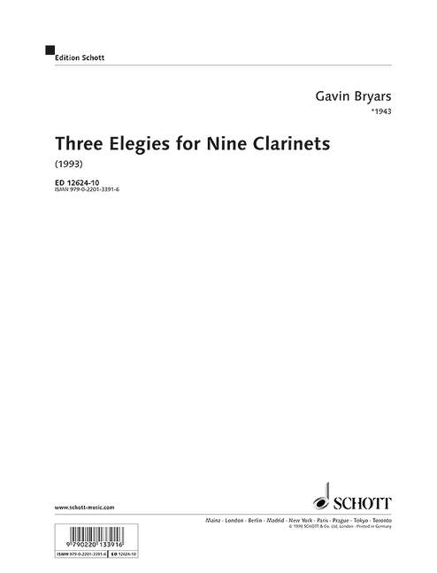 Bryars, Gavin Three Elegies for Nine Clarinets    9 Klarinetten Stimmensatz