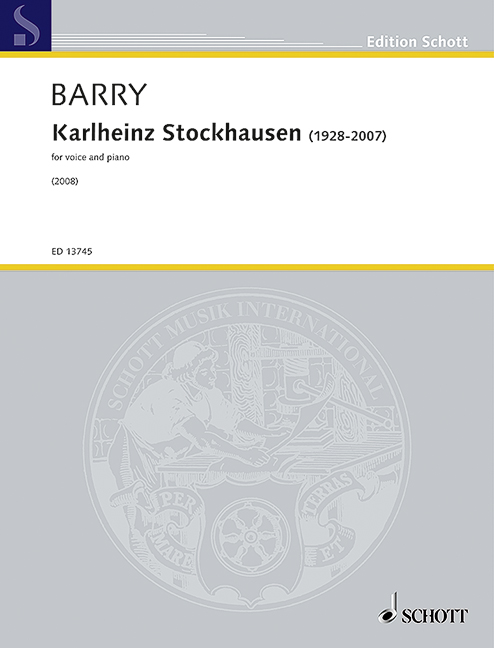ED13745  Gerald Barry, Karlheinz Stockhausen (1928-2007)&nbsp;&nbsp;für Gesang und Klavier&nbsp;&nbsp;