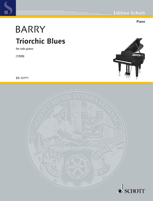 ED13771  Gerald Barry, Triorchic Blues (1990)&nbsp;&nbsp;für Klavier solo&nbsp;&nbsp;