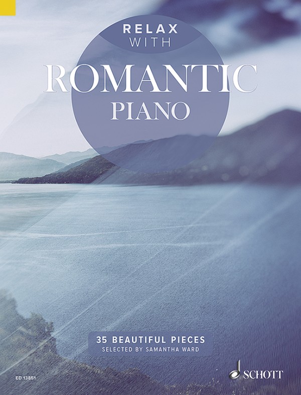 Relax with Romantic Piano&nbsp;&nbsp;for piano&nbsp;&nbsp;