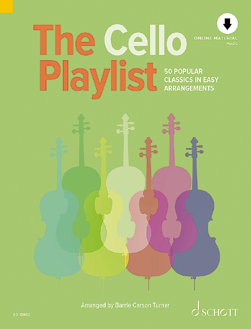 The Cello Playlist (+Online Audio)&nbsp;&nbsp;for cello and piano&nbsp;&nbsp;