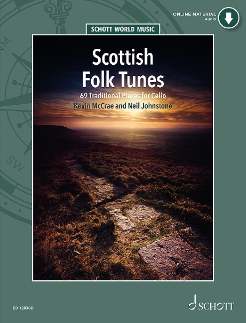Scottish Folk Tunes (+Online Audio) - 69 Traditional Pieces&nbsp;&nbsp;for cello&nbsp;&nbsp;