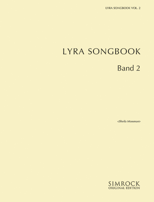 Lyra Songbook Vol. 2&nbsp;&nbsp;für Kinderchor oder Jugendchor Liederbuch&nbsp;&nbsp;Liederbuch