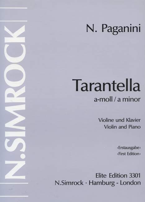 Paganini, Niccolò Tarantella a-Moll&nbsp;&nbsp;für Violine und Klavier&nbsp;&nbsp;