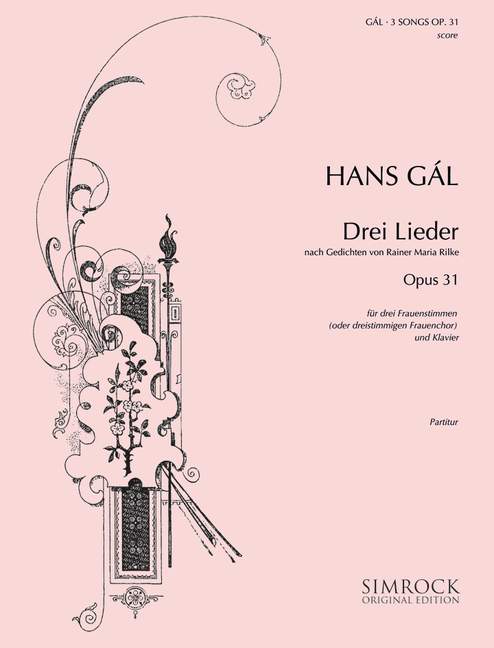 3 Lieder nach Gedichten von Rilke op.31  für Frauenchor (SSA) und Klavier  Partitur