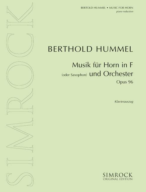 Musik op.96a&nbsp;&nbsp;für Horn und Orchester&nbsp;&nbsp;für Horn und Klavier
