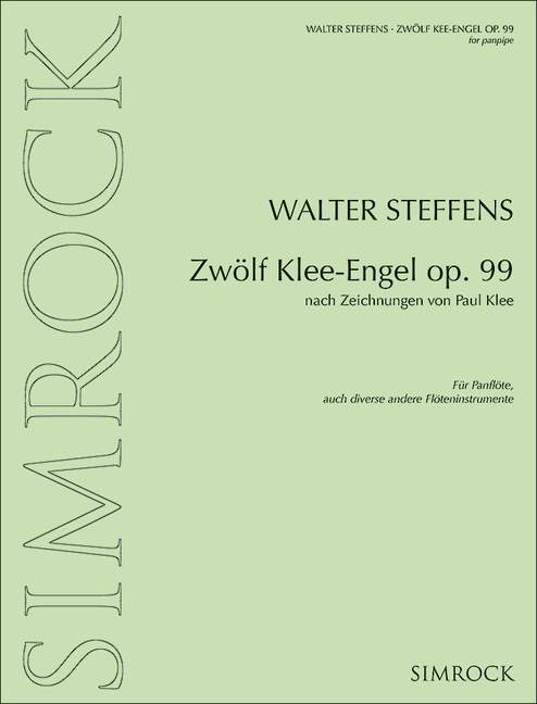 12 Klee-Engel op.99  für Panflöte (oder andere Flöteninstrumente)  