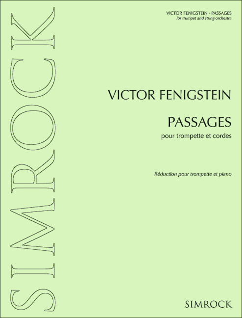 Fenigstein, Viktor - Passages&nbsp;&nbsp;für Trompete und Streichorchester&nbsp;&nbsp;Klavierauszug mit Solostimme