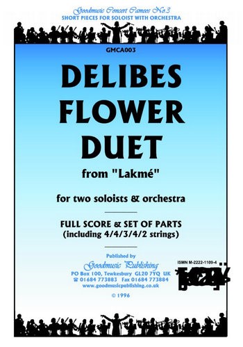 Flower Duet from Lakmé  for 2 voices (instruments) and orchestra  score and parts (strings 4-4-3-4-2)