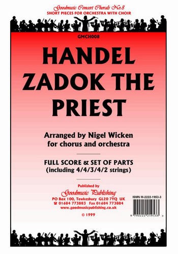 Zadok the Priest&nbsp;&nbsp;for mixed chorus and orchestra&nbsp;&nbsp;score and parts