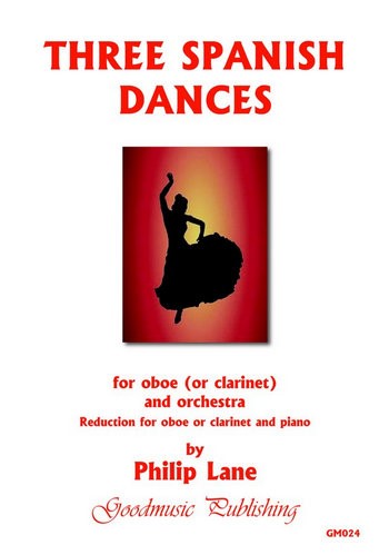 3 spanish Dances for Oboe (Clarinet) and Orchestra  for oboe (clarinet) and piano  