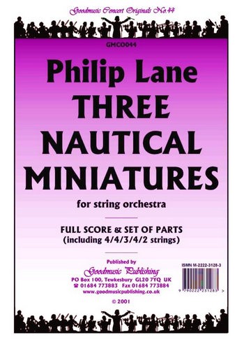 3 nautical Miniatures  for string orchestra  score and parts (4-4-3-4-2)