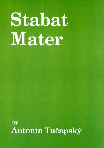 Stabat Mater  for soilists, mixed chorus and orchestra  vocal score
