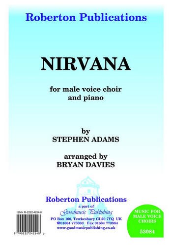 Adams  Nirvana  (Arr.Bryan Davies)  Choir - Male voices