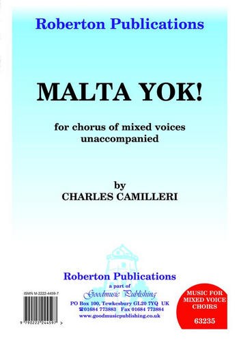 Malta Yok  for mixed chorus a cappella  score (la)
