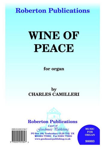 Wine of Peace  for organ  