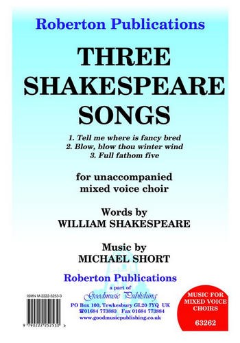 3 Shakespeare Songs  for mixed chorus a cappella  score