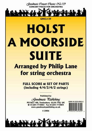 A Moorside Suite  for string orchestra  score and parts (4-4-3-4-2)