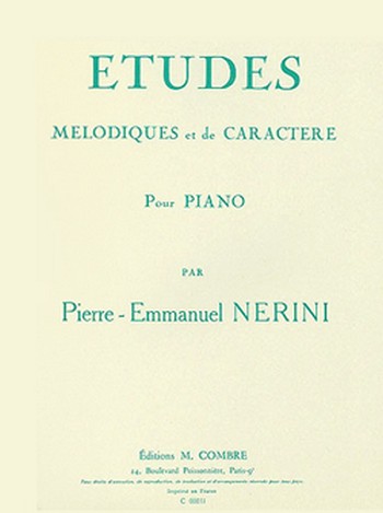 NERINI Pierre-Emmanuel&nbsp;&nbsp;Etudes mélodiques et de caractère&nbsp;&nbsp;piano Partition
