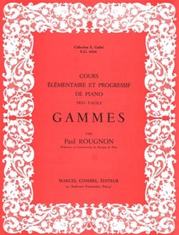 ROUGNON Paul&nbsp;&nbsp;Gammes&nbsp;&nbsp;piano Partition