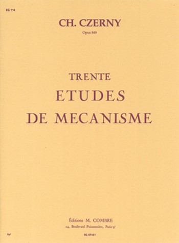 CZERNY Carl&nbsp;&nbsp;Etudes de mécanisme (30) Op.849&nbsp;&nbsp;piano Partition